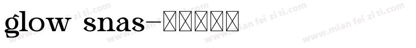 glow snas字体转换